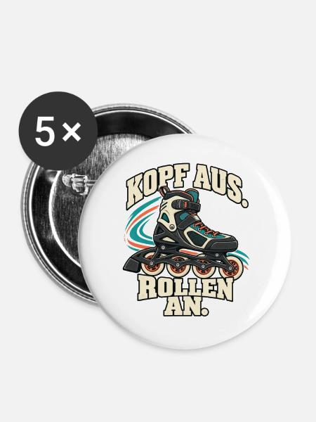 Inline Skating – Kopf aus. Rollen an. - Buttons groß 56 mm (5er Pack) - Weiß