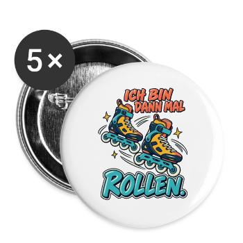 Inliner – Ich bin dann mal rollen. - Buttons groß 56 mm (5er Pack) - Weiß - Vorne