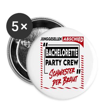 Junggesellenabschied Bachelorette Schwester Crew - Buttons groß 56 mm (5er Pack) - Weiß - Vorne