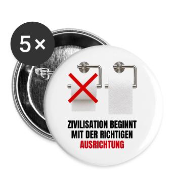 Zivilisation beginnt mit der richtigen Ausrichtung - Buttons groß 56 mm (5er Pack) - Weiß - Vorne