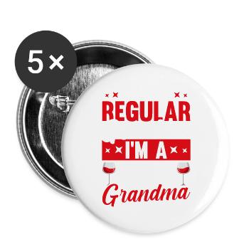 Im A Wine Grandma  Want Nana Grandmother - Buttons groß 56 mm (5er Pack) - Weiß - Vorne
