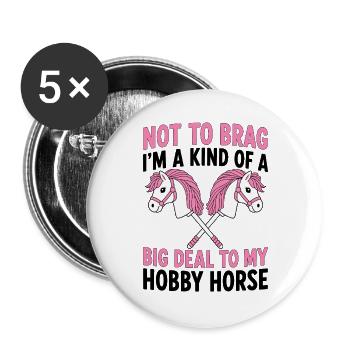 Big Deal To My Hobby Horse - Buttons groß 56 mm (5er Pack) - Weiß - Vorne