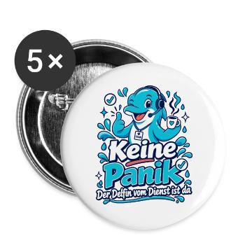 Keine Panik – Der Delfin vom Dienst ist da - Buttons groß 56 mm (5er Pack) - Weiß - Vorne