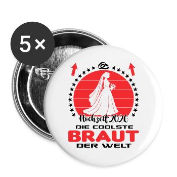 Hochzeit 2026 Married Coole Braut Bride der Welt - Buttons groß 56 mm (5er Pack) - Weiß - Vorne