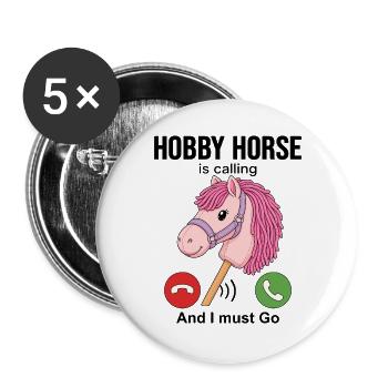 Hobby Horse Is Calling And I Must Go - Buttons groß 56 mm (5er Pack) - Weiß - Vorne