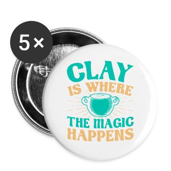 Gifts For Pottery Makers Clay Magic Happens - Buttons groß 56 mm (5er Pack) - Weiß - Vorne