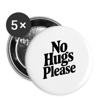 Bitte keine Umarmungen - Buttons groß 56 mm (5er Pack) - Weiß - Vorne
