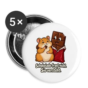 Schokolade versteht - Buttons groß 56 mm (5er Pack) - Weiß - Vorne