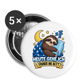 Süßes müdes Faultier Heute geh ich früher ins Bett - Buttons groß 56 mm (5er Pack) - Weiß - Vorne