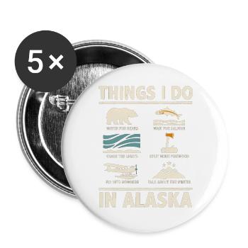 Dinge, die ich in Alaska tue: Im Winter Bärenlachs - Buttons groß 56 mm (5er Pack) - Weiß - Vorne