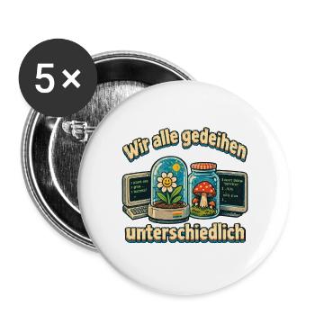 Wir alle gedeihen unterschiedlich PC Garten Nerds  - Buttons groß 56 mm (5er Pack) - Weiß - Vorne