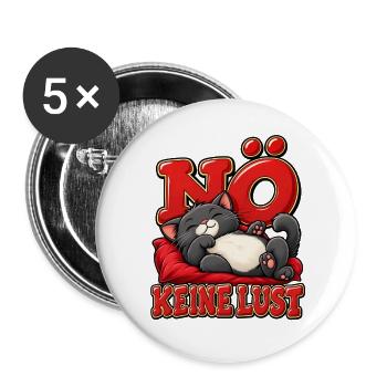 Entspannte süße Katze Nö keine Lust Katzenfans - Buttons groß 56 mm (5er Pack) - Weiß - Vorne