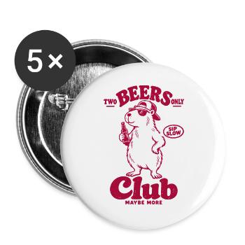 Rotes Capybara Bierclub – Sip Slow, Club More - Buttons groß 56 mm (5er Pack) - Weiß - Vorne