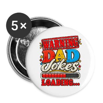 Papa-Witze lädt sich Lustiges Papa-Design - Buttons groß 56 mm (5er Pack) - Weiß - Vorne