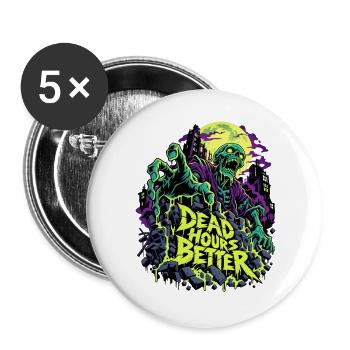 Totstunden Besser Neon Zombie - Buttons groß 56 mm (5er Pack) - Weiß - Vorne