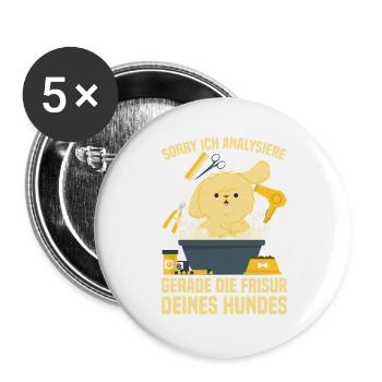 Ich analysiere gerade die Frisur deines Hundes - Buttons groß 56 mm (5er Pack) - Weiß - Vorne