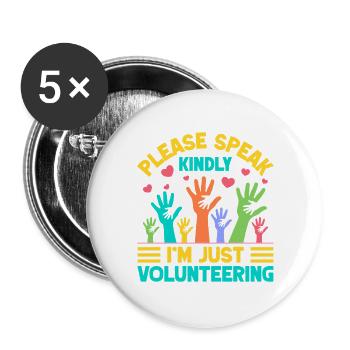 Social Worker Quote Just Volunteering Social Work - Buttons groß 56 mm (5er Pack) - Weiß - Vorne