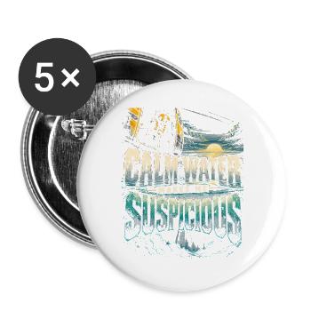 Rettungsschwimmer Calm Water Makes Me Suspicious - Buttons groß 56 mm (5er Pack) - Weiß - Vorne