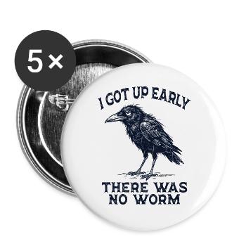 Sarkastisch Morgenmuffel Früher Vogel Sarkasmus - Buttons groß 56 mm (5er Pack) - Weiß - Vorne