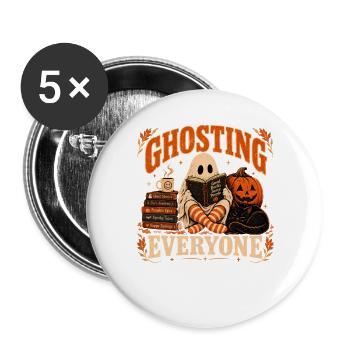  Ghosting Everyone Funny Book Lover Halloween  - Buttons groß 56 mm (5er Pack) - Weiß - Vorne