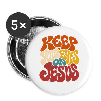 Christlicher Spruch Jesus Glaube - Buttons groß 56 mm (5er Pack) - Weiß - Vorne