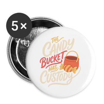 Halloween – The Candy Bucket Has Custody - Buttons groß 56 mm (5er Pack) - Weiß - Vorne