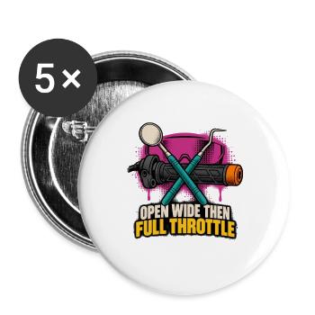 Offen Weit Dann Volle Gas - Buttons groß 56 mm (5er Pack) - Weiß - Vorne