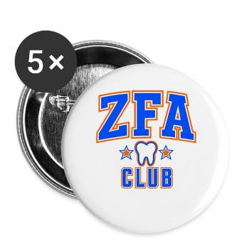 ZFA Club – Zahnmedizinische Fachangestellte - Buttons groß 56 mm (5er Pack) - Weiß - Vorne