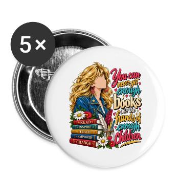 Nie genug Bücher bekommen, Lehrer - Buttons groß 56 mm (5er Pack) - Weiß - Vorne