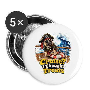 Cruise I Thought Treats Mops Pirat Halloween - Buttons groß 56 mm (5er Pack) - Weiß - Vorne