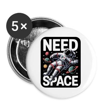 I Need Space - Buttons groß 56 mm (5er Pack) - Weiß - Vorne