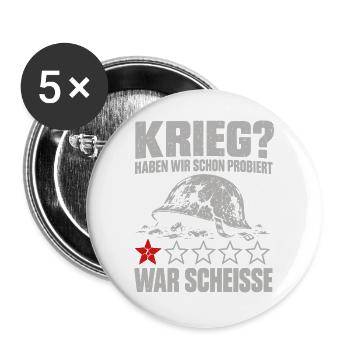 Krieg? Haben wir schon probiert – war scheiße - Buttons groß 56 mm (5er Pack) - Weiß - Vorne