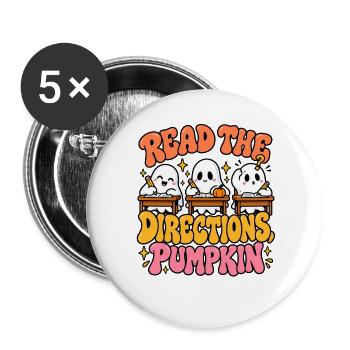 Read the Directions Pumpkin Cartoon - Buttons groß 56 mm (5er Pack) - Weiß - Vorne
