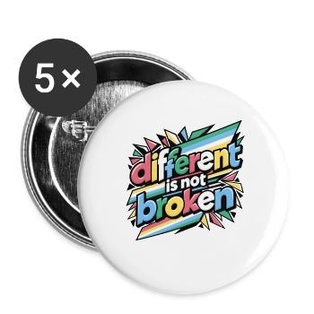 Anders ist nicht kaputt | Zitat von Disability Pride - Buttons groß 56 mm (5er Pack) - Weiß - Vorne