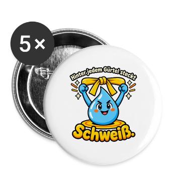Kampfsport Gürtelprüfung Schweiß Disziplin - Buttons groß 56 mm (5er Pack) - Weiß - Vorne