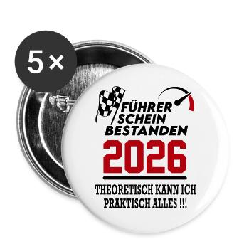 Führerschein bestanden 2026 Sprüche Fahrschule - Buttons groß 56 mm (5er Pack) - Weiß - Vorne