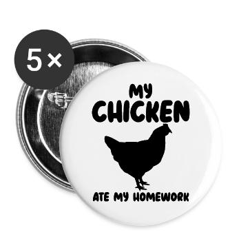 Huhn Spruch Humor - Buttons groß 56 mm (5er Pack) - Weiß - Vorne