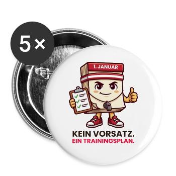 Neujahr Kalender Trainingsplan statt Vorsatz - Buttons groß 56 mm (5er Pack) - Weiß - Vorne