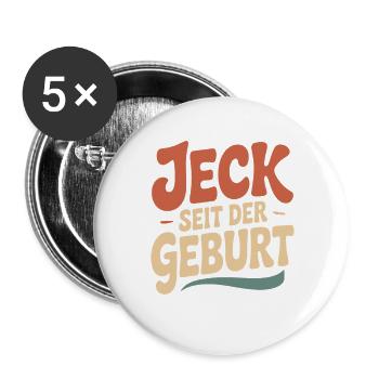 Jeck seit der Geburt Kölner Karneval Rosenmontag - Buttons groß 56 mm (5er Pack) - Weiß - Vorne