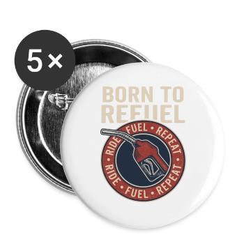Born to Refuel Vintage Retro Biker Fuel Style - Buttons groß 56 mm (5er Pack) - Weiß - Vorne