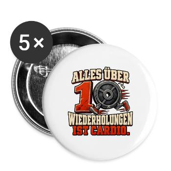Alles über zehn ist cardio - Kraftsport  - Buttons groß 56 mm (5er Pack) - Weiß - Vorne