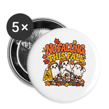 Herbstgeister: Nicht Fallen Motiv - Buttons groß 56 mm (5er Pack) - Weiß - Vorne