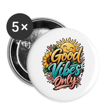 Good Vibes Only Positive Vibes Sonnenblume & Sonne - Buttons groß 56 mm (5er Pack) - Weiß - Vorne