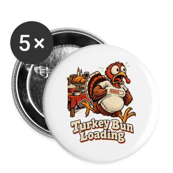 Turkey Bun Loading witzige - Buttons groß 56 mm (5er Pack) - Weiß - Vorne