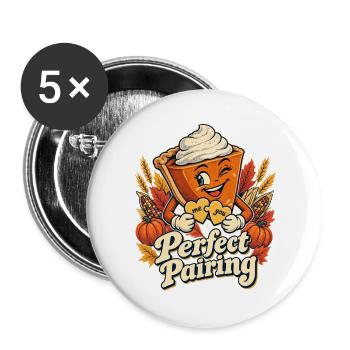 Thanksgiving Perfect Pairing Kürbiskuchen - Buttons groß 56 mm (5er Pack) - Weiß - Vorne