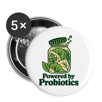 Angetrieben von Probiotika – Fermentierter Lebensmittelliebhaber - Buttons groß 56 mm (5er Pack) - Weiß - Vorne