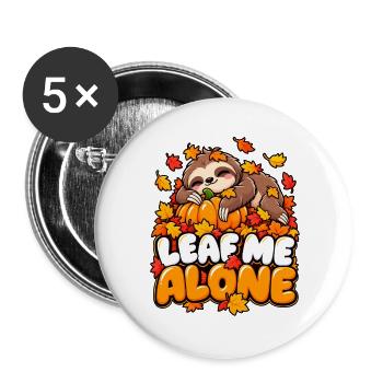 Leaf Me Alone – Herbst-Faultier - Buttons groß 56 mm (5er Pack) - Weiß - Vorne