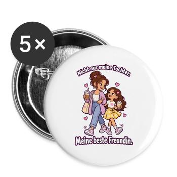 Mama Tochter Beste Freundin – Mama Liebe - Buttons groß 56 mm (5er Pack) - Weiß - Vorne