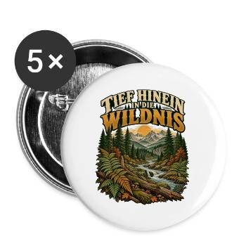 Tief hinein in die Wildnis - Buttons groß 56 mm (5er Pack) - Weiß - Vorne