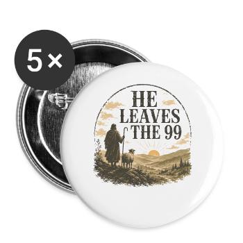 Er verlässt die 99 Christian Design - Buttons groß 56 mm (5er Pack) - Weiß - Vorne